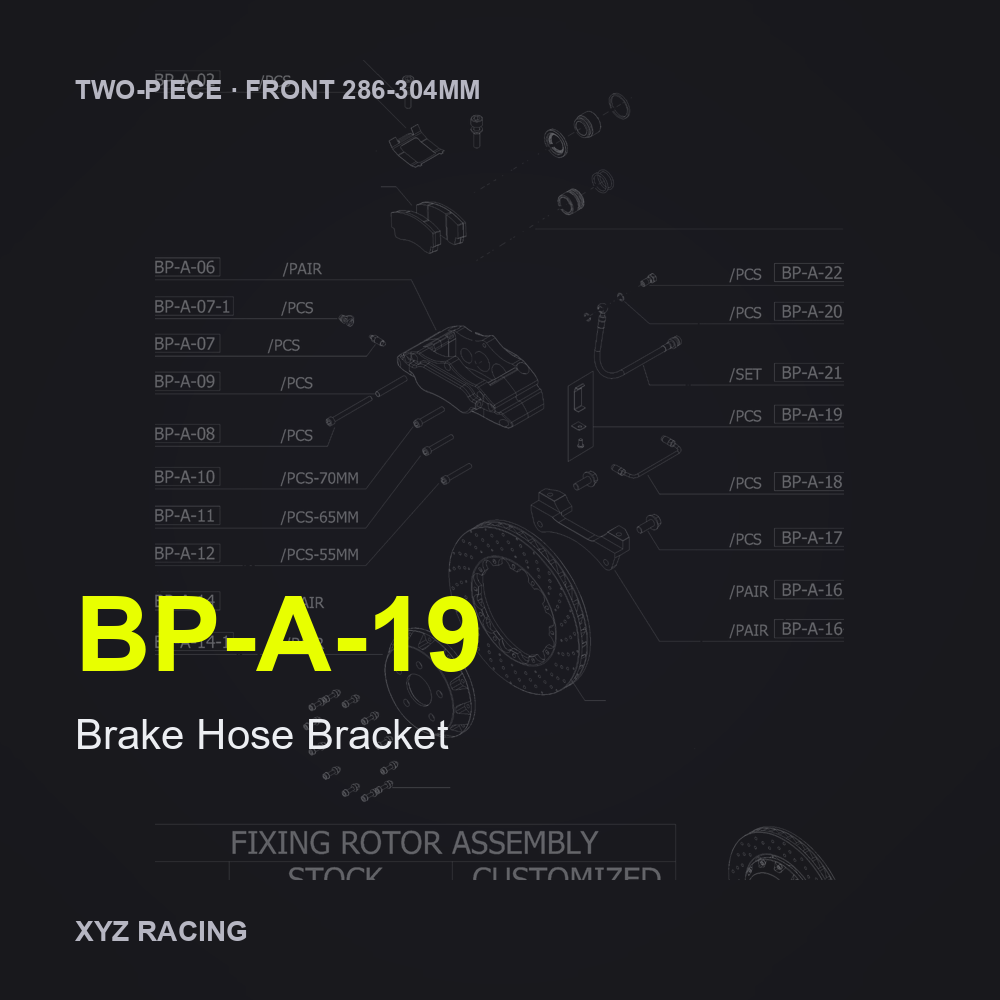 Brake Hose Bracket (BP-A-19) — Two-Piece Front 286-304mm