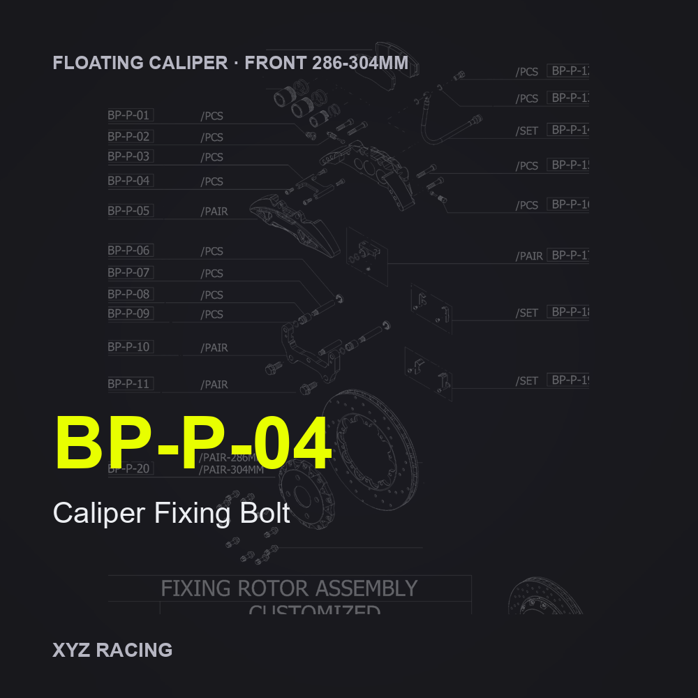 Caliper Fixing Bolt (BP-P-04) — Floating Caliper Front 286-304mm