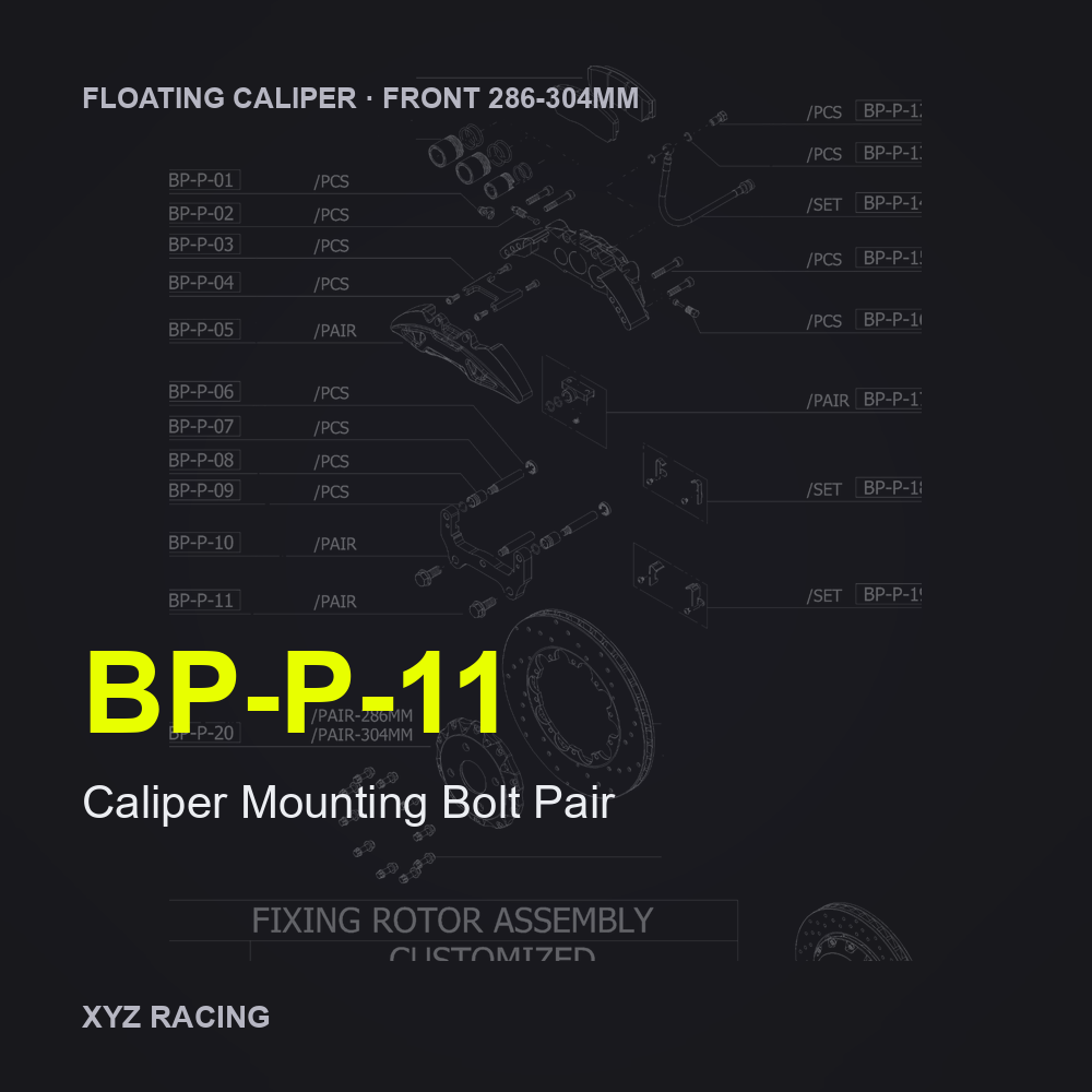 Caliper Mounting Bolt Pair (BP-P-11) — Floating Caliper Front 286-304mm