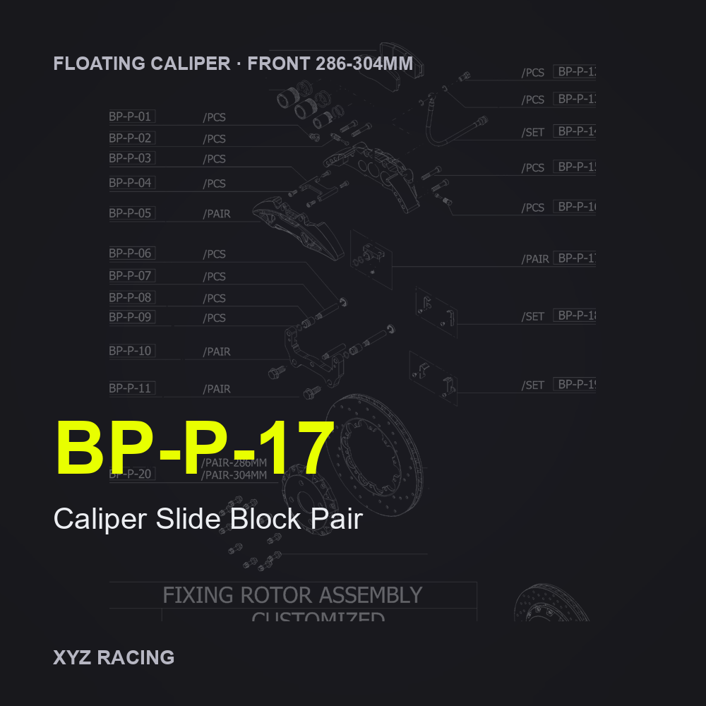 Caliper Slide Block Pair (BP-P-17) — Floating Caliper Front 286-304mm