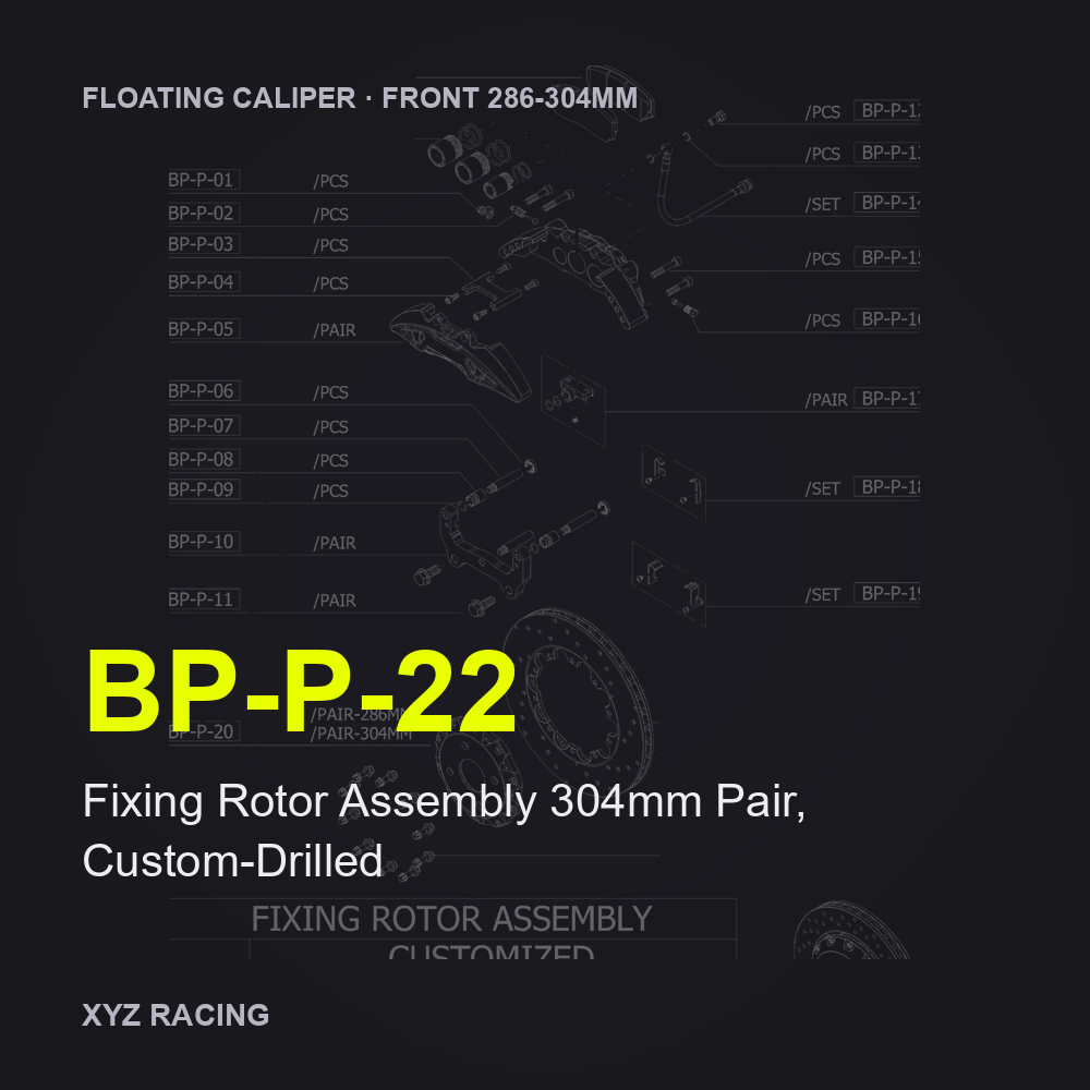 Fixing Rotor Assembly 304mm Pair, Custom-Drilled (BP-P-22) — Floating Caliper Front 286-304mm
