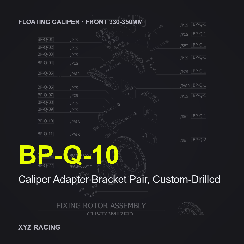Caliper Adapter Bracket Pair, Custom-Drilled (BP-Q-10) — Floating Caliper Front 330-350mm