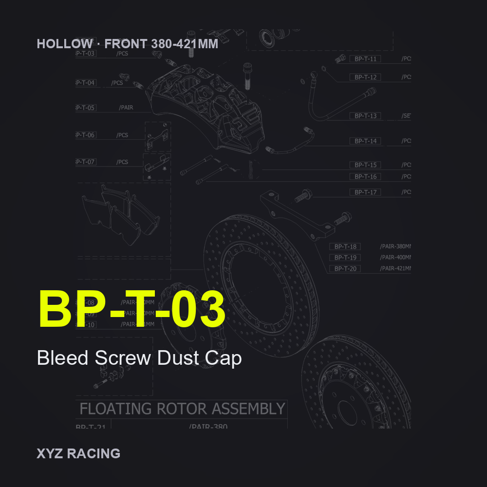 Bleed Screw Dust Cap (BP-T-03) — Hollow Front 380-421mm