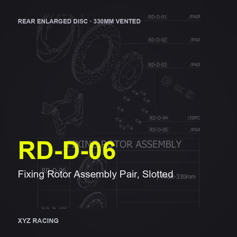Fixing Rotor Assembly Pair, Slotted (RD-D-06) — Rear Enlarged Disc 330mm Vented