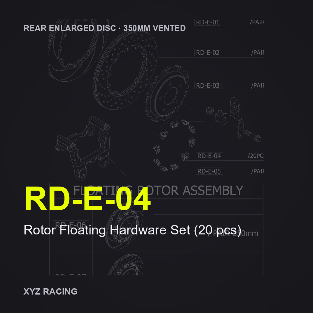 Rotor Floating Hardware Set (20 pcs) (RD-E-04) — Rear Enlarged Disc 350mm Vented