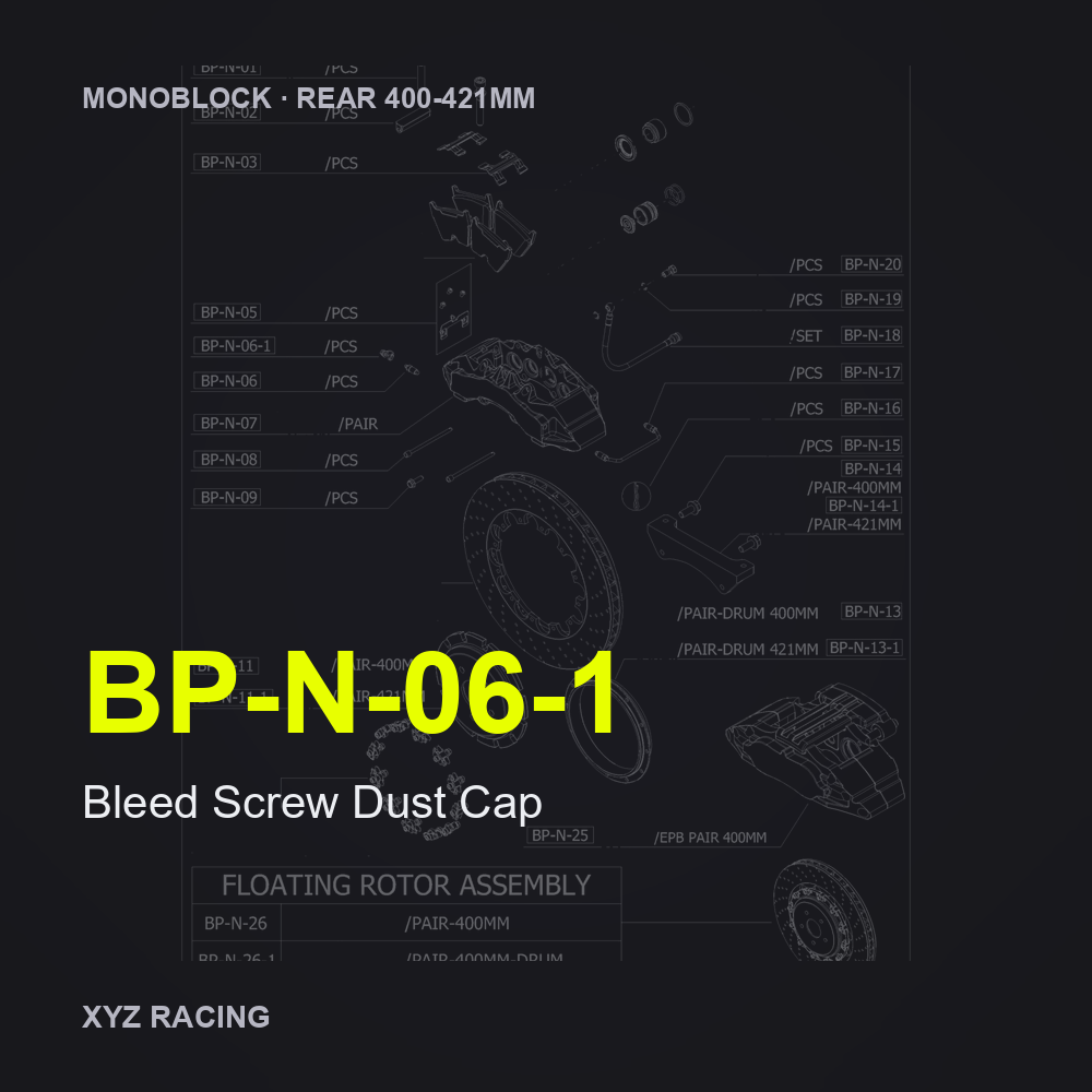 Bleed Screw Dust Cap (BP-N-06-1) — Monoblock Rear 400-421mm