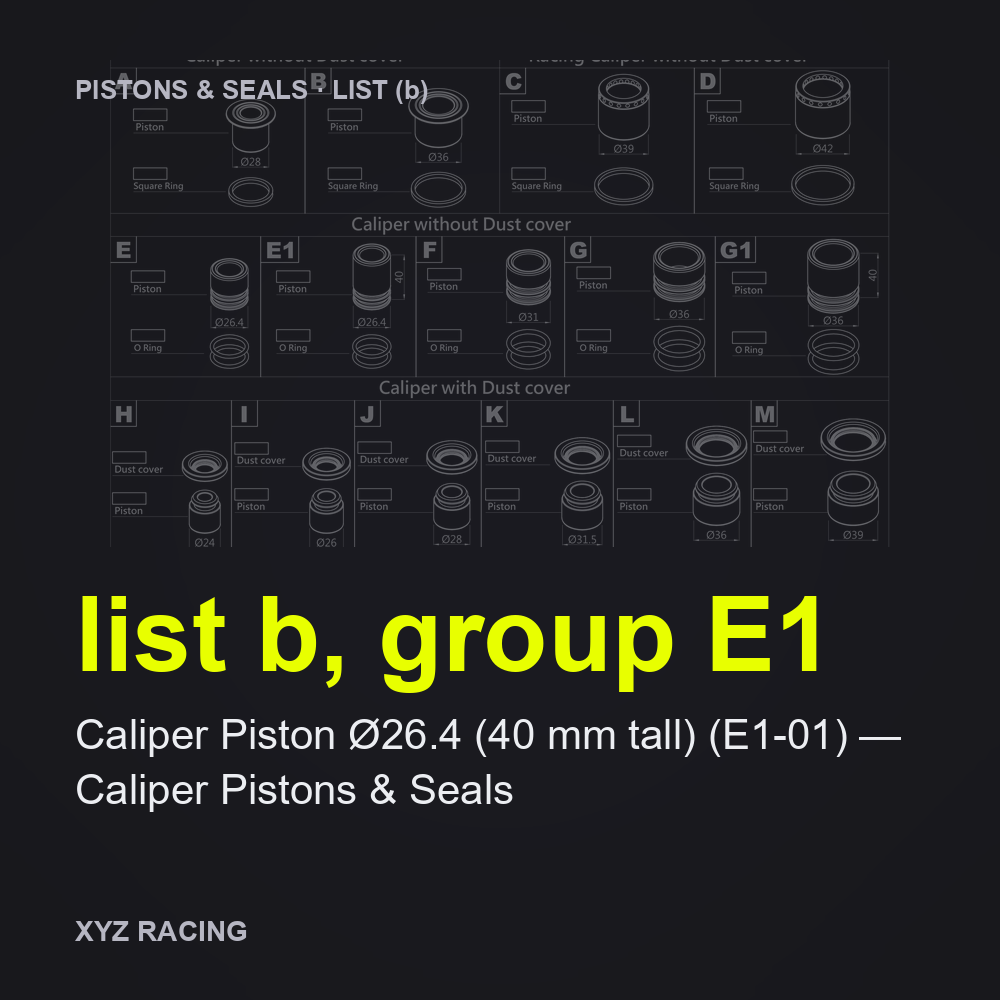 Caliper Piston Ø26.4 (40 mm tall) (E1-01) — Caliper Pistons & Seals (list b, group E1)